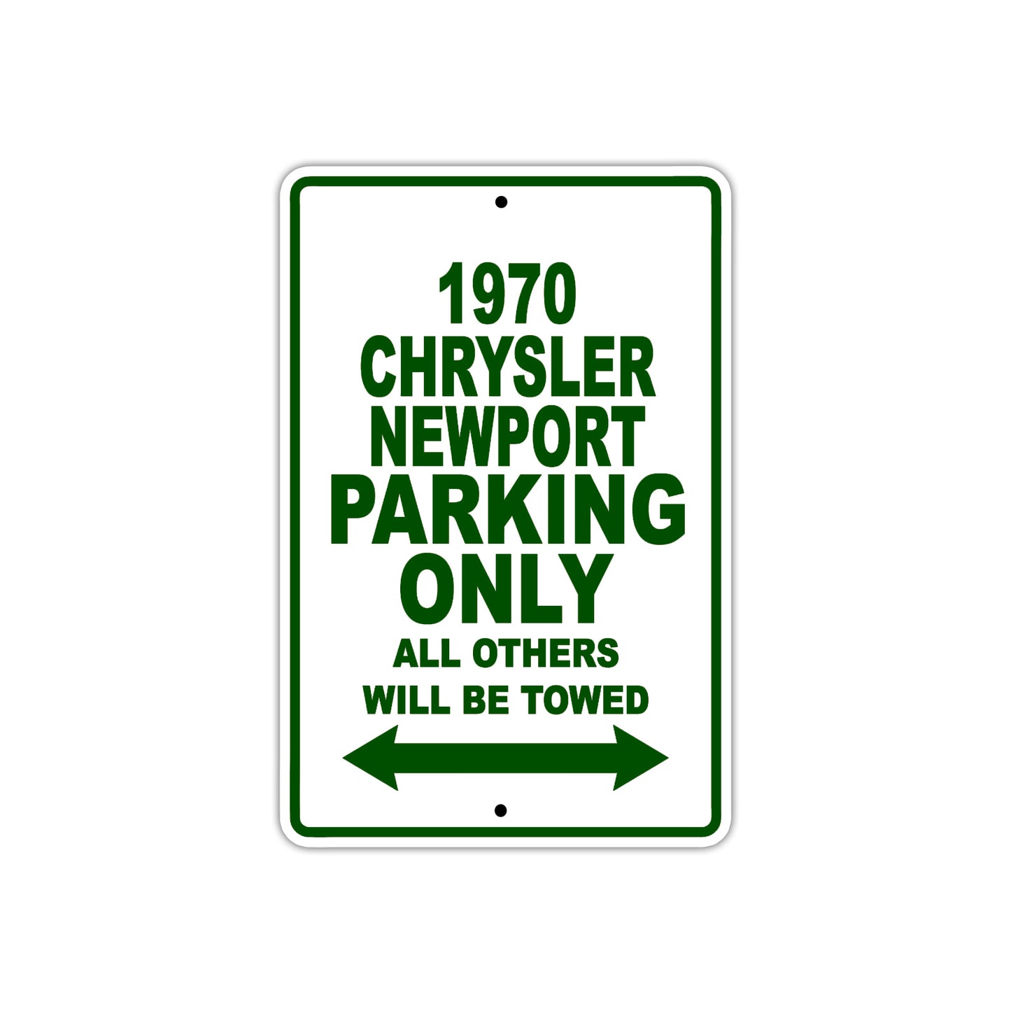 1970 Chrysler Newport Car Parking Only All Others Will Be Towed Sign Plate