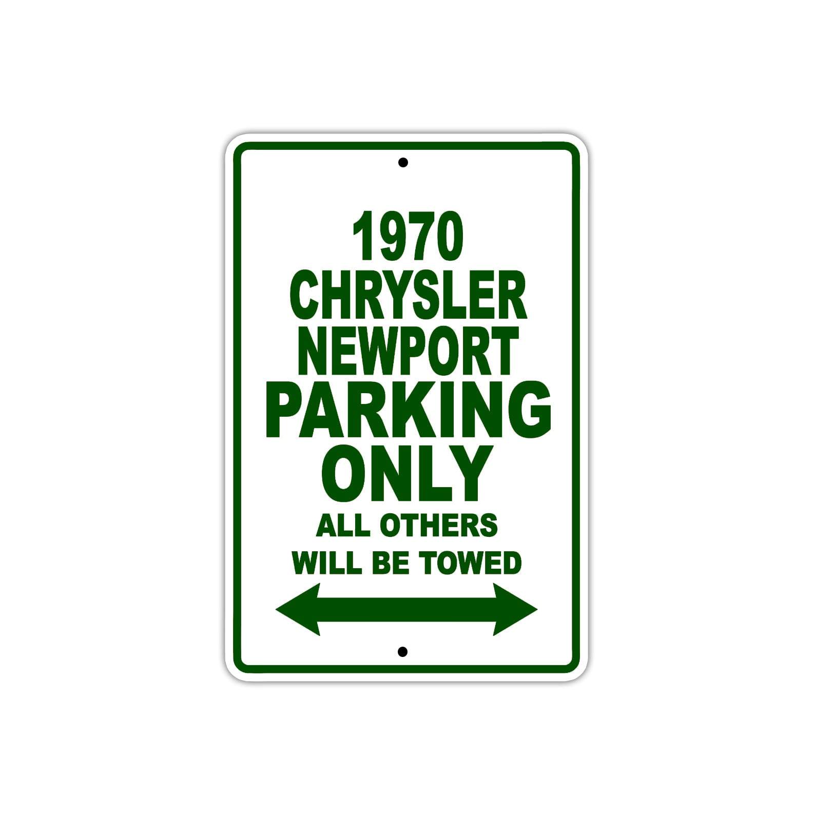 1970 Chrysler Newport Car Parking Only All Others Will Be Towed Sign Plate