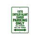 1970 Chrysler Valiant Charger Car Parking Only All Others Will Be Towed Sign Plate