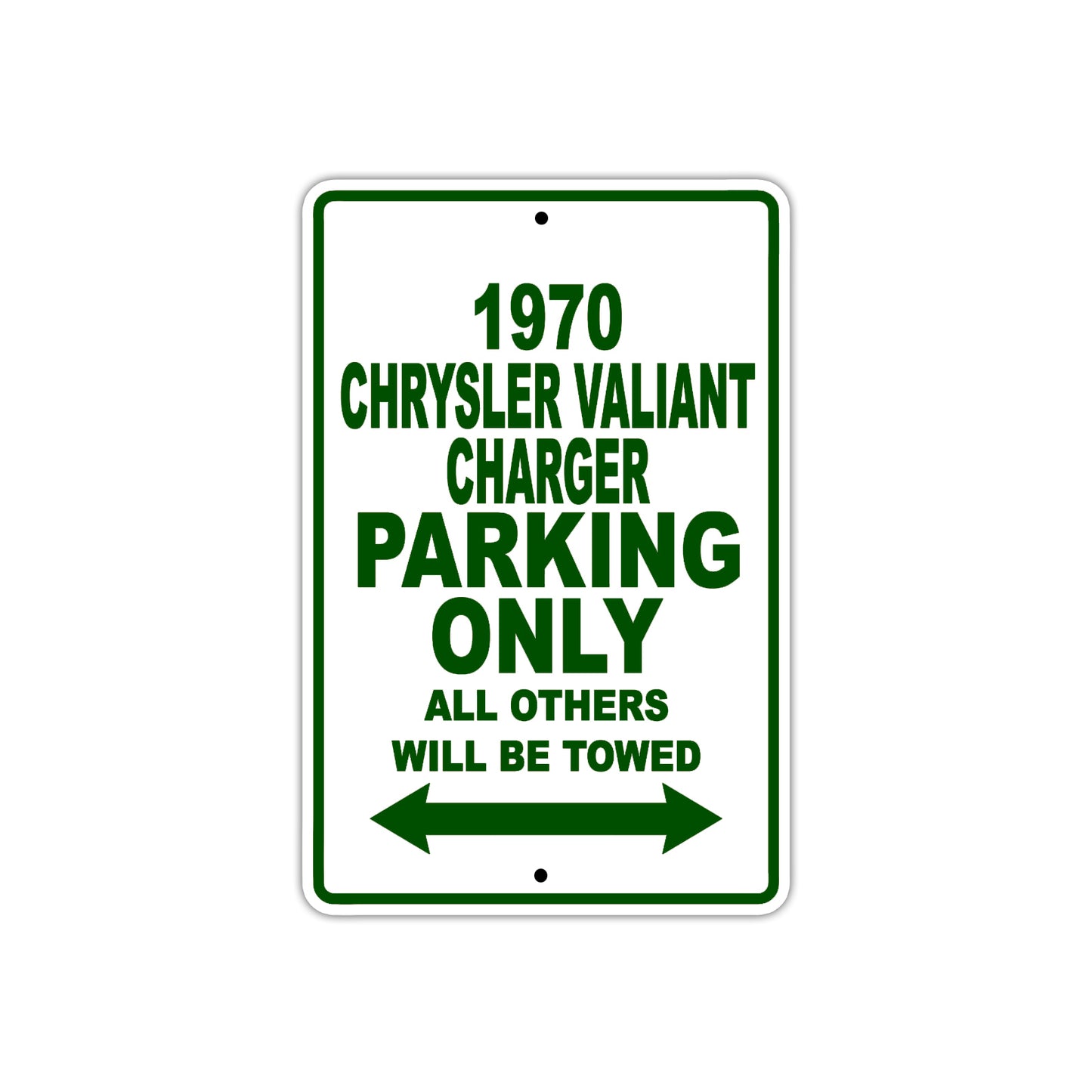 1970 Chrysler Valiant Charger Car Parking Only All Others Will Be Towed Sign Plate
