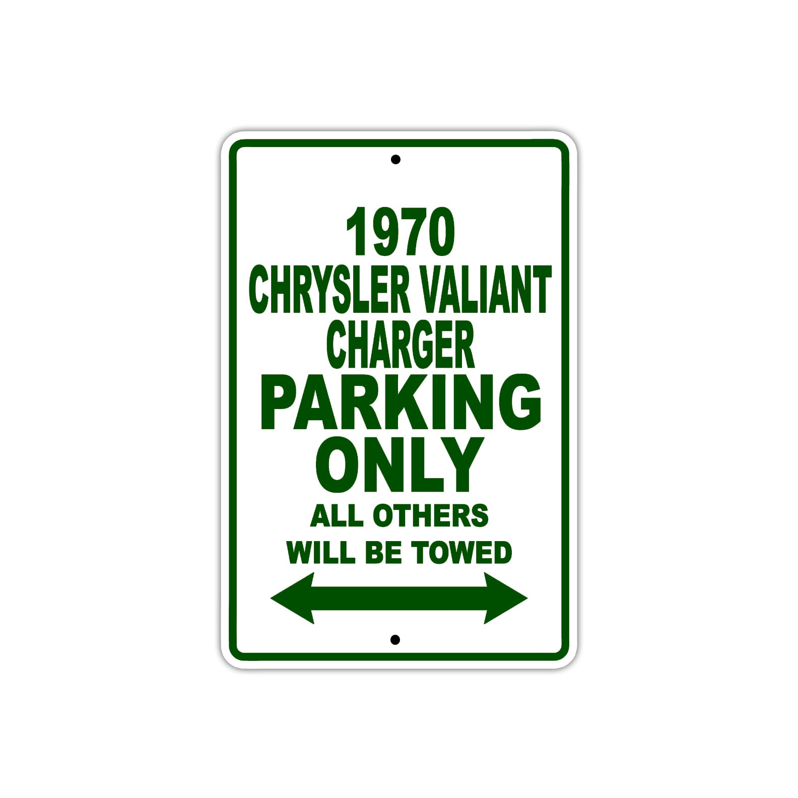 1970 Chrysler Valiant Charger Car Parking Only All Others Will Be Towed Sign Plate