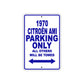 1970 Citroen AMI Car Parking Only All Others Will Be Towed Metal Sign Plate