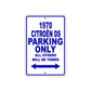 1970 Citroen DS Car Parking Only All Others Will Be Towed Metal Sign Plate