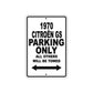 1970 Citroen GS Car Parking Only All Others Will Be Towed Metal Sign 