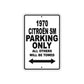 1970 Citroen SM Car Parking Only All Others Will Be Towed Metal Sign  