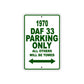 1970 DAF 33 Car Parking Only All Others Will Be Towed Sign Plate