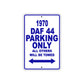 1970 DAF 44 Car Parking Only All Others Will Be Towed Metal Sign Plate