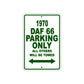 1970 DAF 66 Car Parking Only All Others Will Be Towed Sign Plate
