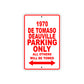 1970 DE Tomaso Deauville Car Parking Only All Others Will Be Towed Sign