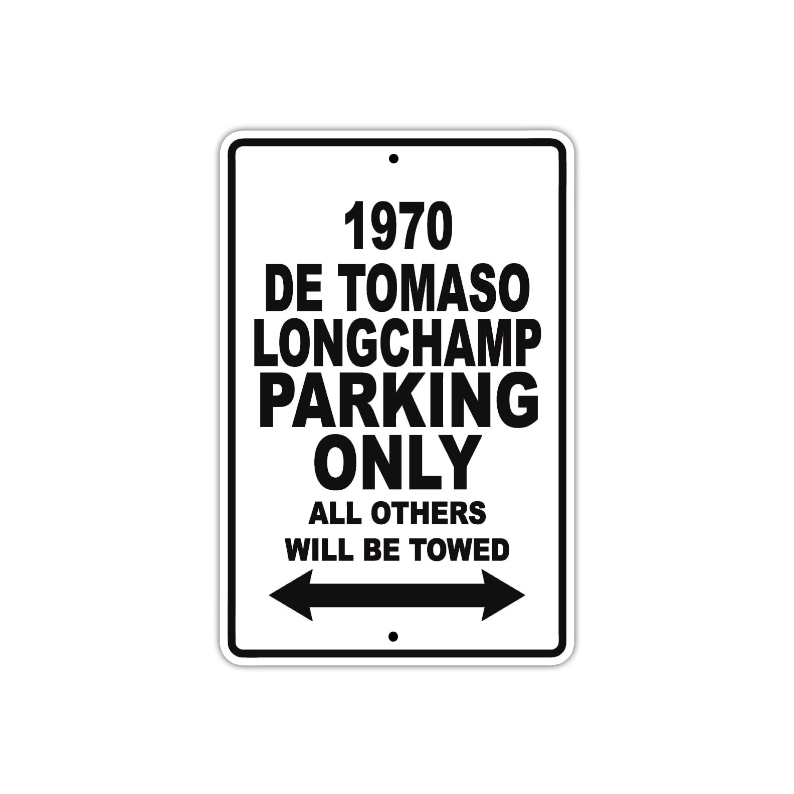 1970 DE Tomaso Longchamp Car Parking Only All Others Will Be Towed Metal Sign  