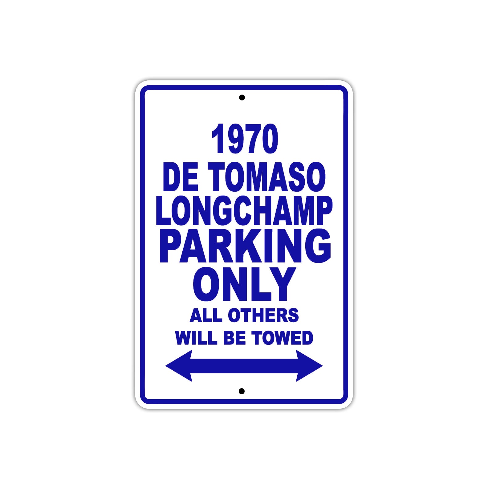 1970 DE Tomaso Longchamp Car Parking Only All Others Will Be Towed Sign Plate