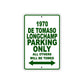 1970 DE Tomaso Longchamp Car Parking Only All Others Will Be Towed Sign Plate