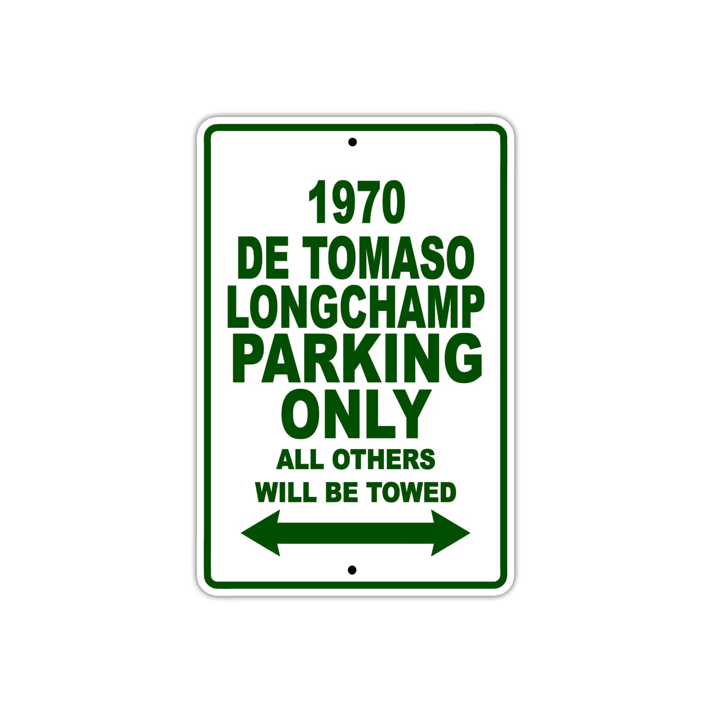 1970 DE Tomaso Longchamp Car Parking Only All Others Will Be Towed Sign Plate