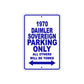 1970 Daimler Sovereign Car Parking Only All Others Will Be Towed Metal Sign Plate