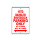 1970 Daimler Sovereign Car Parking Only All Others Will Be Towed Sign
