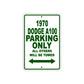 1970 Dodge A100 Car Parking Only All Others Will Be Towed Sign 