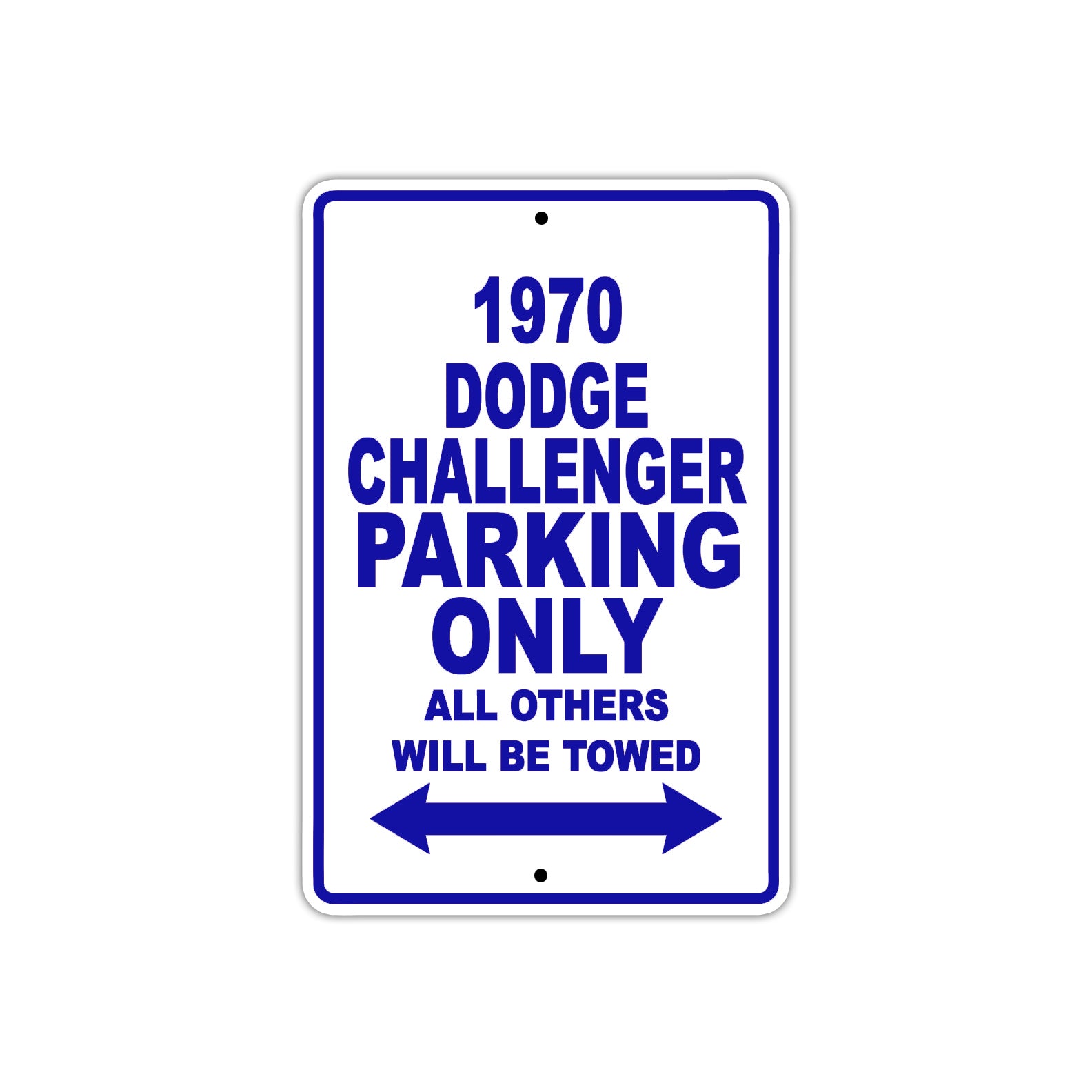 1970 Dodge Challenger Car Parking Only All Others Will Be Towed Metal Sign  