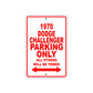 1970 Dodge Challenger Car Parking Only All Others Will Be Towed Sign
