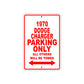 1970 Dodge Charger Car Parking Only All Others Will Be Towed Sign