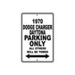 1970 Dodge Charger Daytona Car Parking Only All Others Will Be Towed Metal Sign  