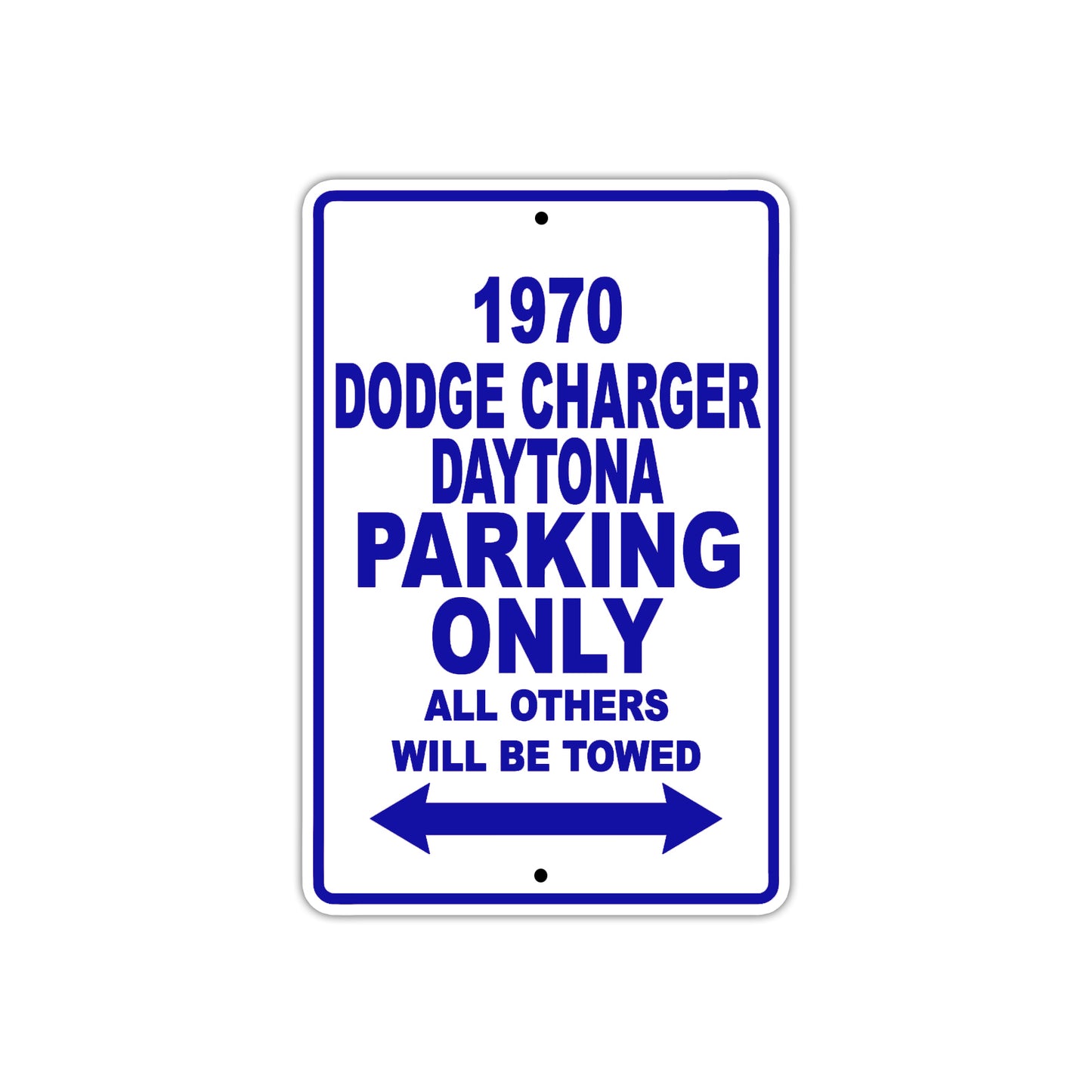 1970 Dodge Charger Daytona Car Parking Only All Others Will Be Towed Metal Sign Plate