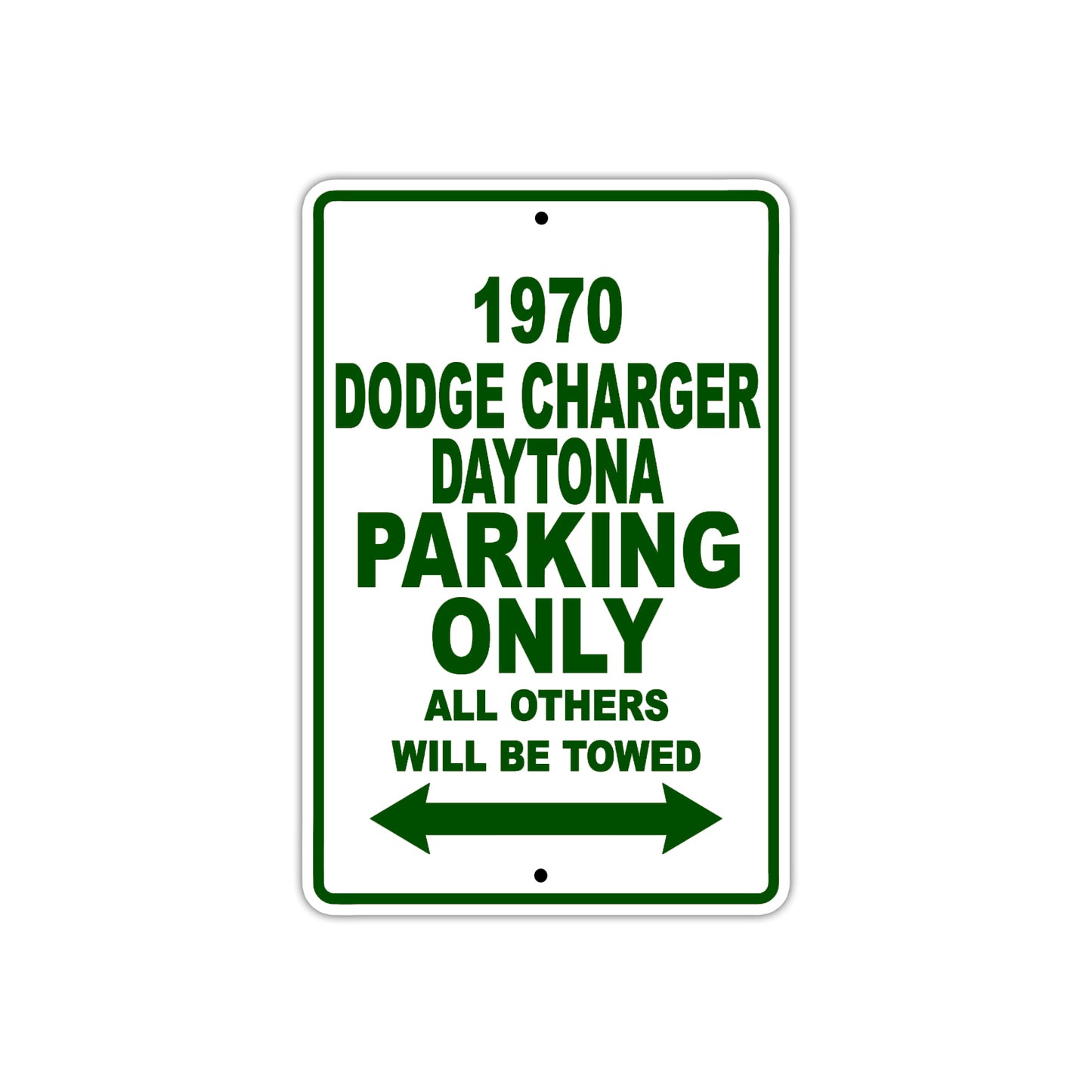 1970 Dodge Charger Daytona Car Parking Only All Others Will Be Towed Sign Plate