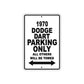 1970 Dodge Dart Car Parking Only All Others Will Be Towed Metal Sign  