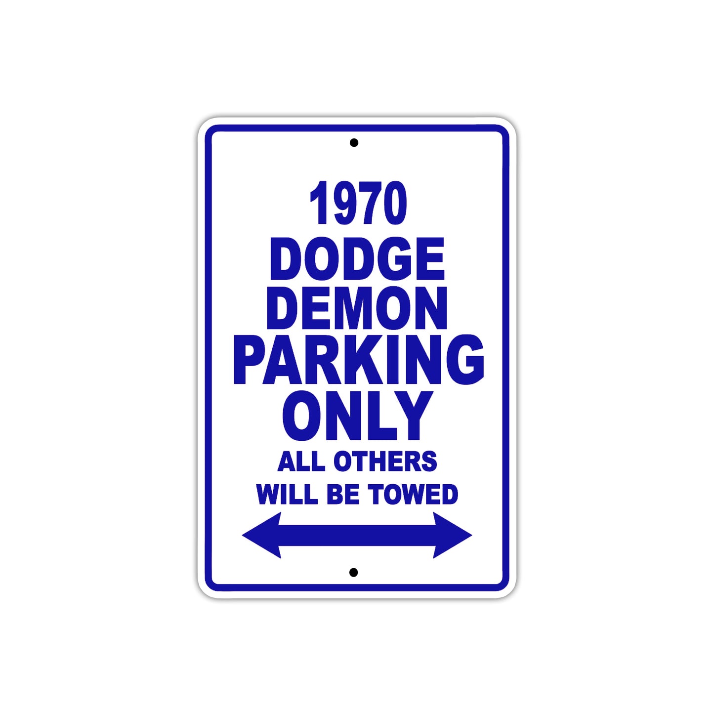 1970 Dodge Demon Car Parking Only All Others Will Be Towed Metal Sign Plate
