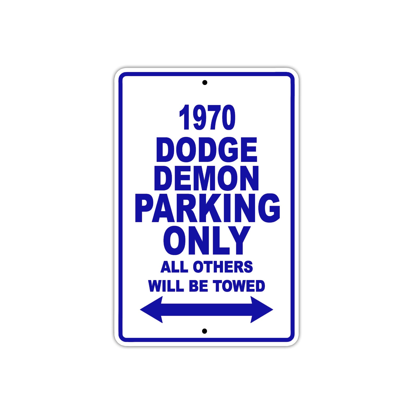 1970 Dodge Demon Car Parking Only All Others Will Be Towed Metal Sign Plate