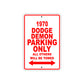 1970 Dodge Demon Car Parking Only All Others Will Be Towed Sign