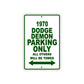 1970 Dodge Demon Car Parking Only All Others Will Be Towed Sign Plate