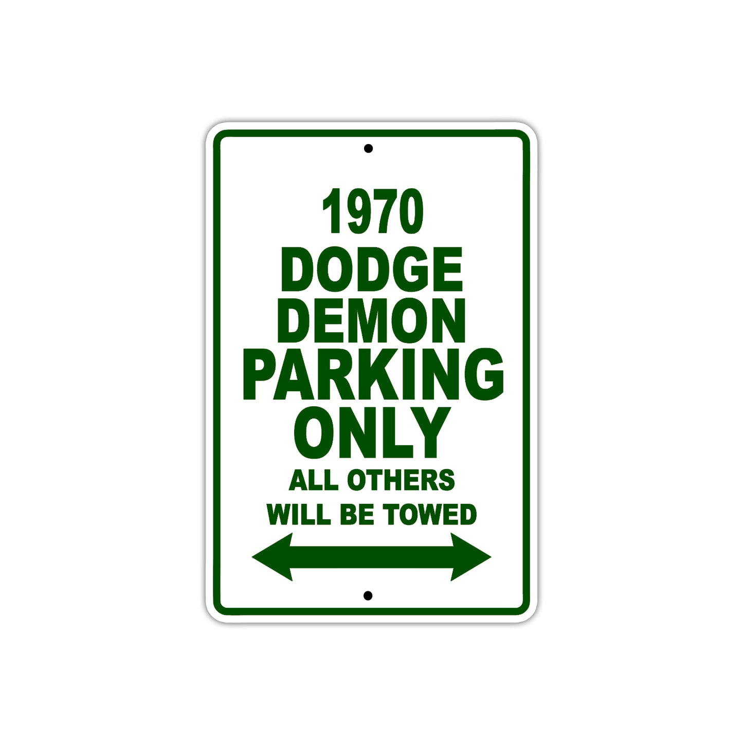 1970 Dodge Demon Car Parking Only All Others Will Be Towed Sign Plate