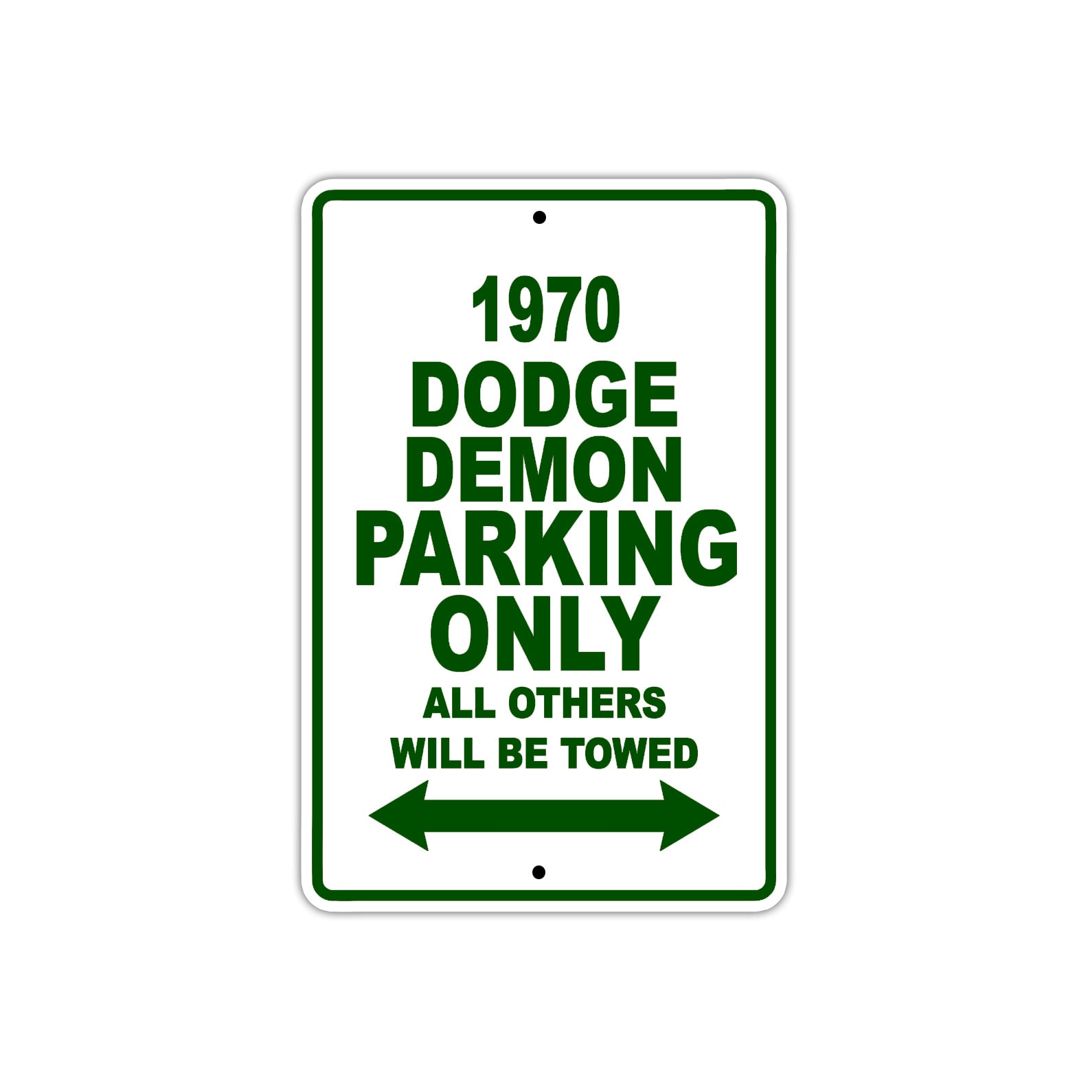 1970 Dodge Demon Car Parking Only All Others Will Be Towed Sign Plate