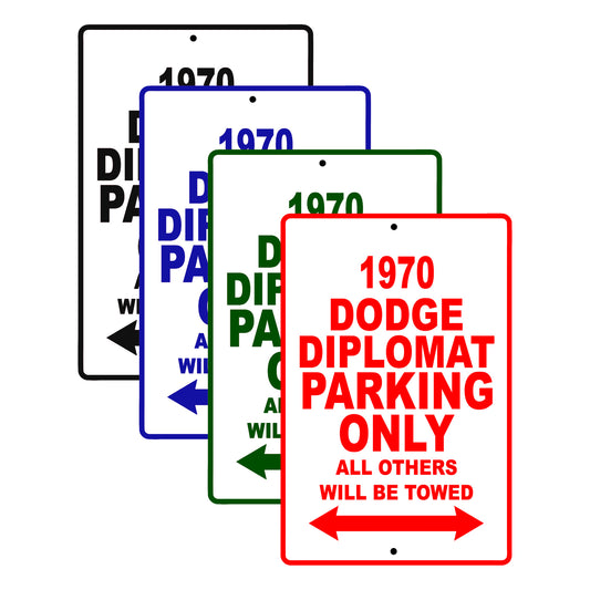 1970 Dodge Diplomat Car Parking Only All Others Will Be Towed Signs