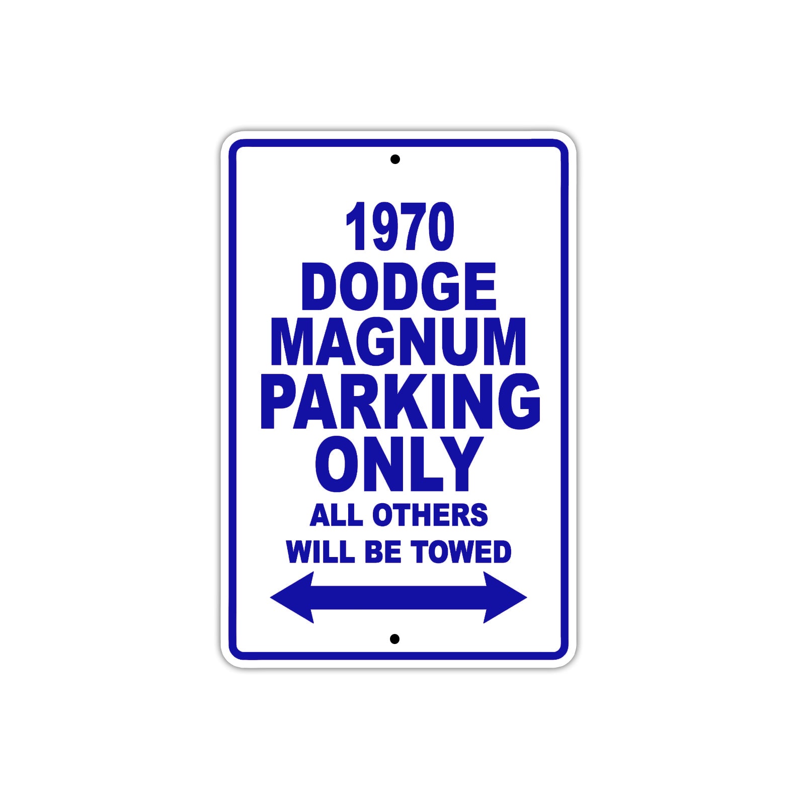 1970 Dodge Magnum Car Parking Only All Others Will Be Towed Metal Sign Plate