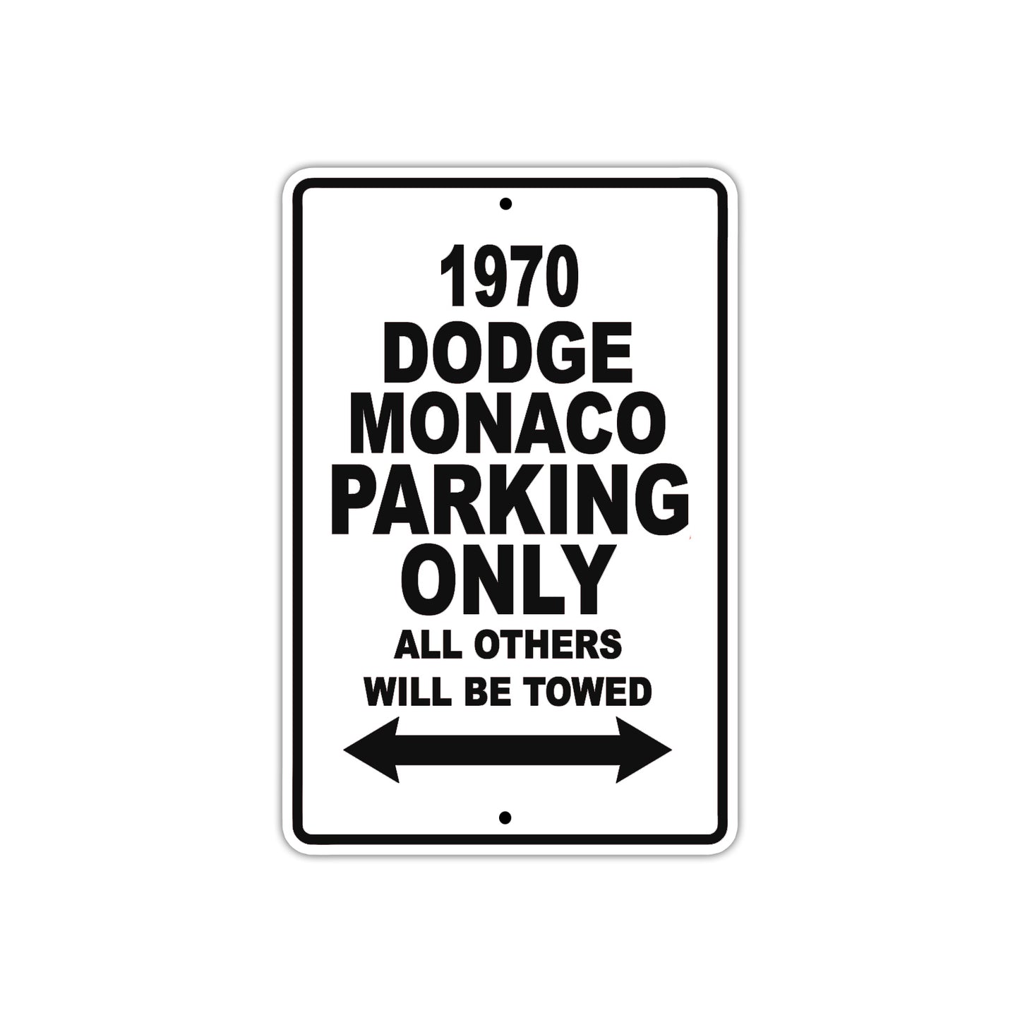 1970 Dodge Manco Car Parking Only All Others Will Be Towed Metal Sign  