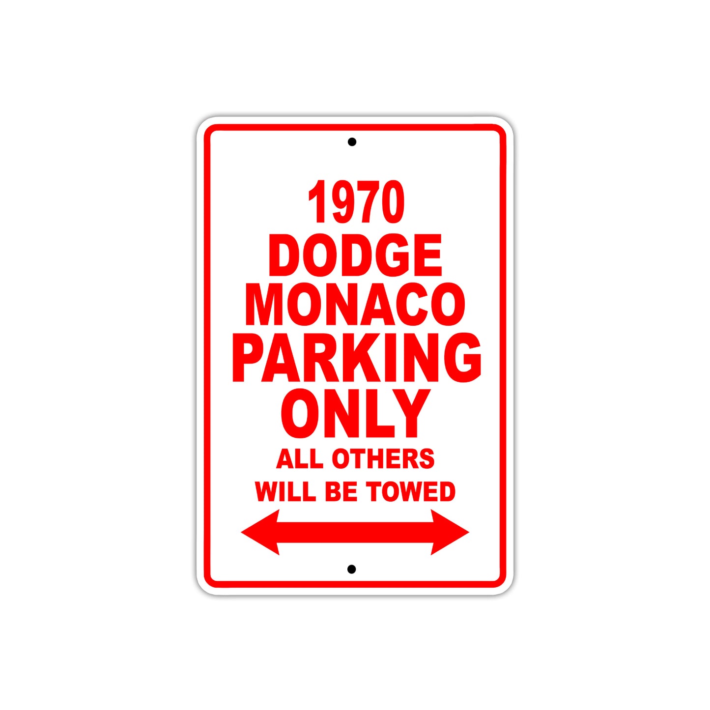 1970 Dodge Manco Car Parking Only All Others Will Be Towed Sign