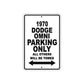 1970 Dodge Omni Car Parking Only All Others Will Be Towed Metal Sign  
