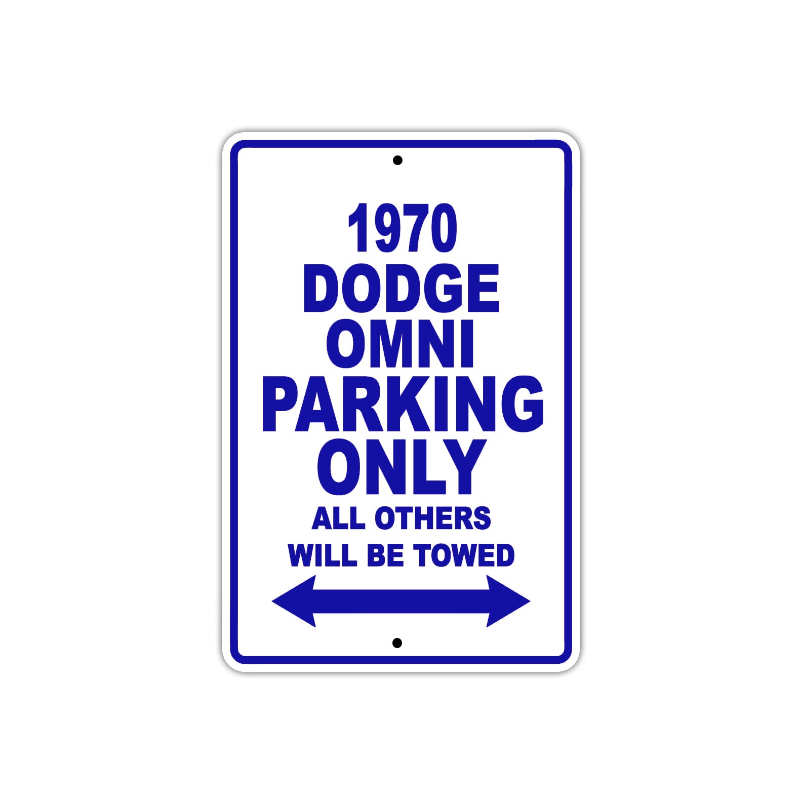 1970 Dodge Omni Car Parking Only All Others Will Be Towed Metal Sign Plate