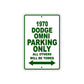 1970 Dodge Omni Car Parking Only All Others Will Be Towed Sign Plate