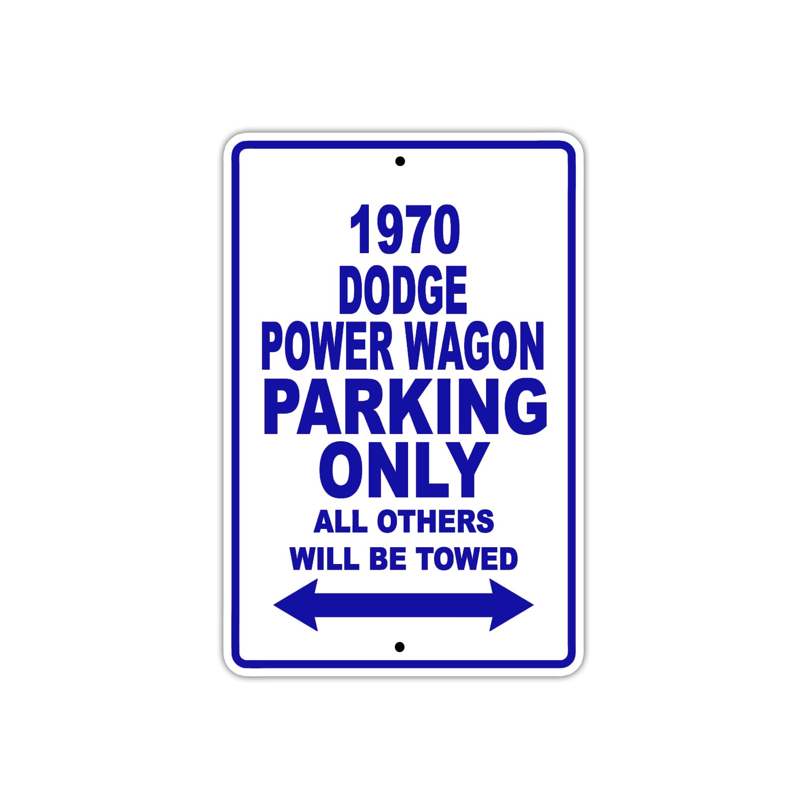 1970 Dodge Power Wagon Car Parking Only All Others Will Be Towed Metal Sign 