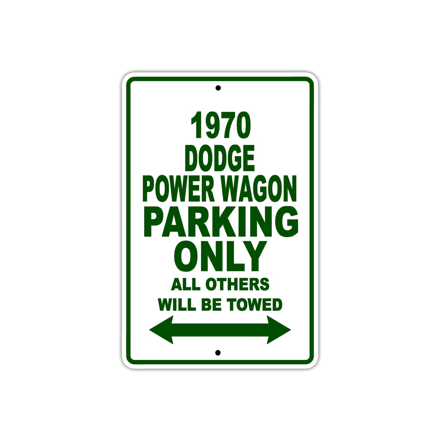 1970 Dodge Power Wagon Car Parking Only All Others Will Be Towed Metal Sign Plate