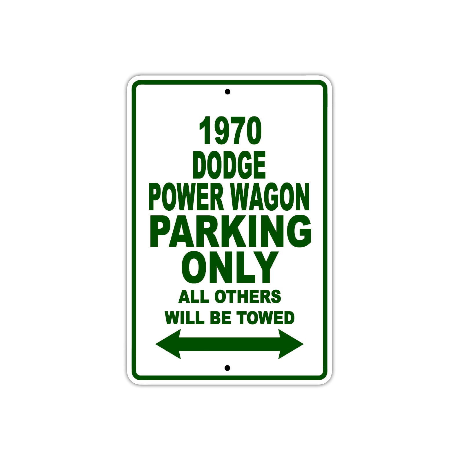 1970 Dodge Power Wagon Car Parking Only All Others Will Be Towed Metal Sign Plate