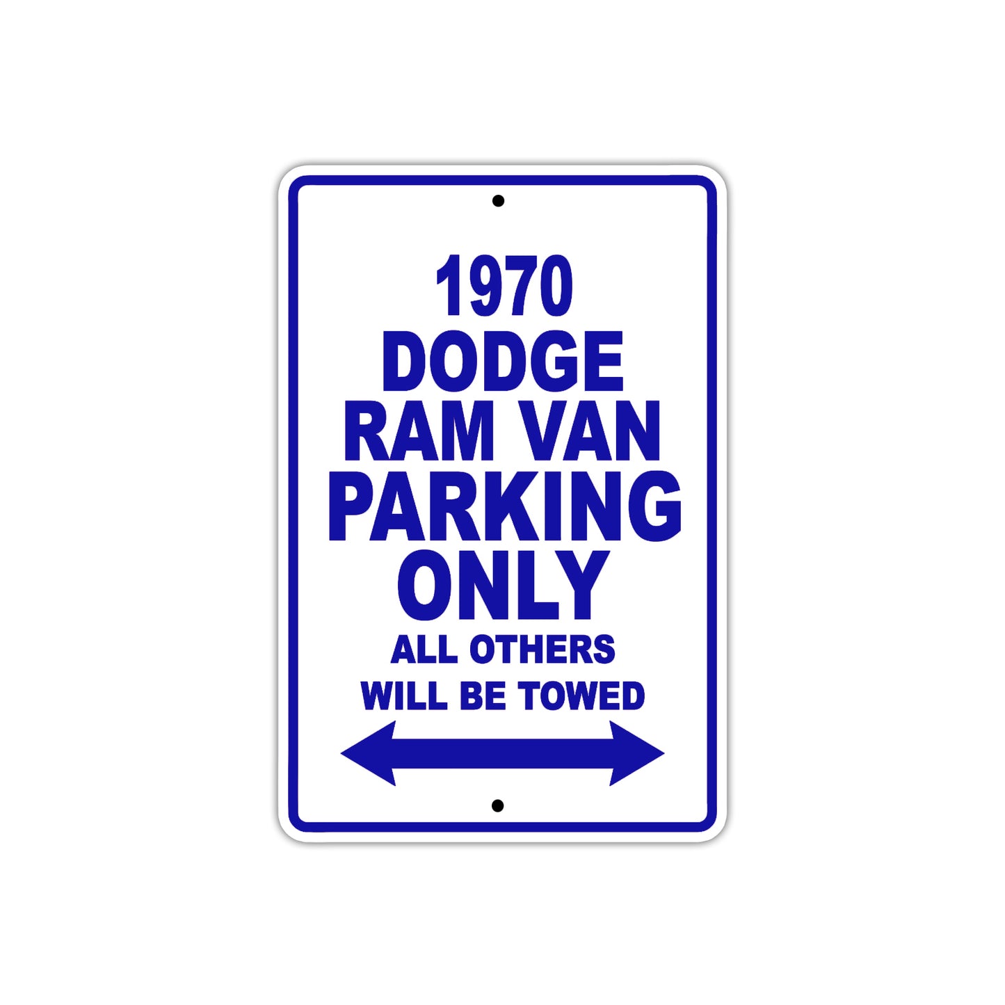 1970 Dodge Ram Van Car Parking Only All Others Will Be Towed Metal Sign Plate