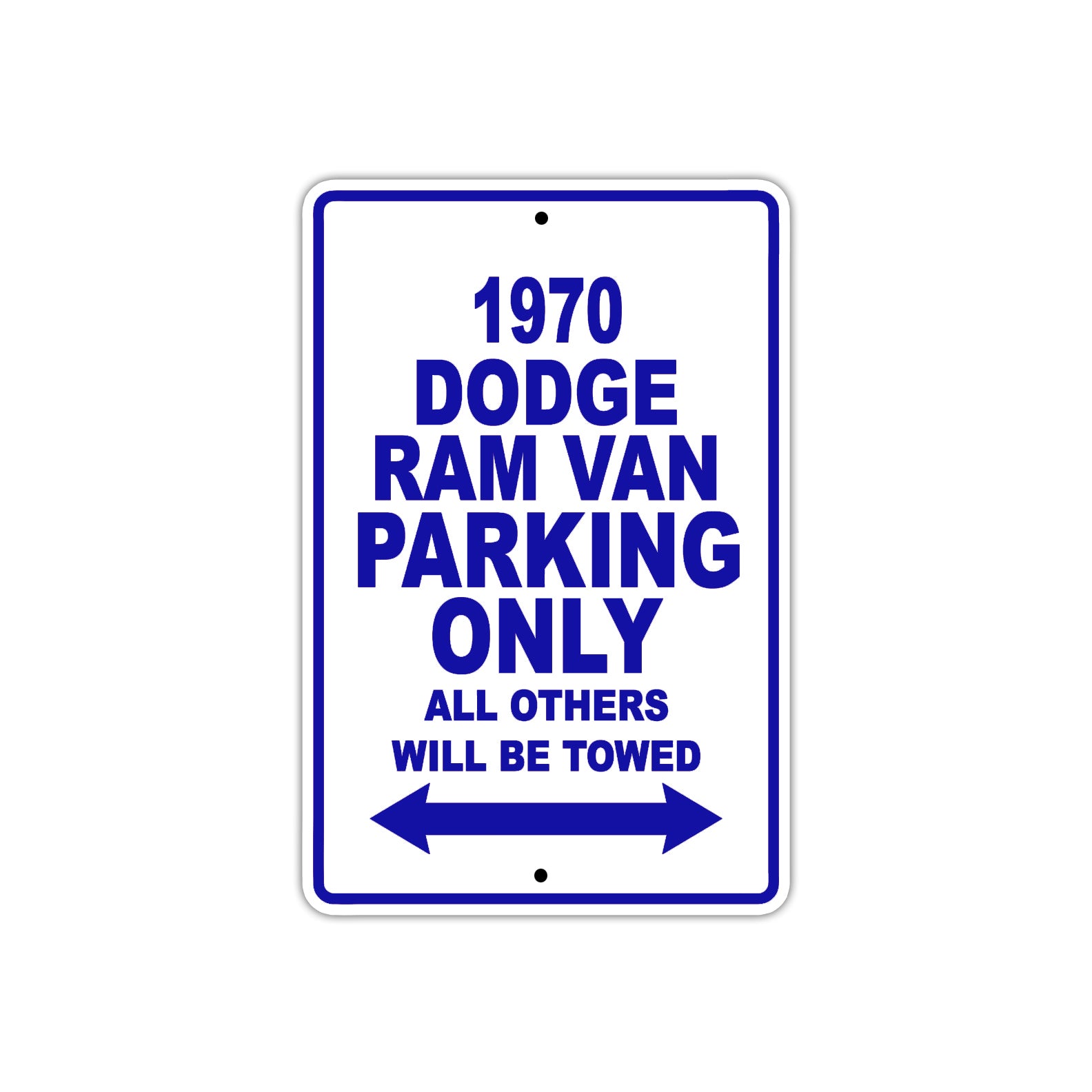 1970 Dodge Ram Van Car Parking Only All Others Will Be Towed Metal Sign Plate