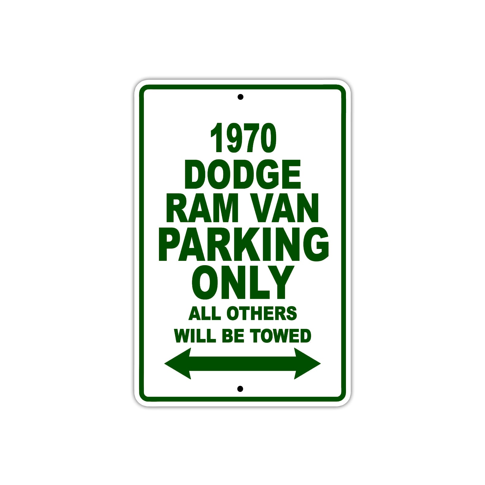 1970 Dodge Ram Van Car Parking Only All Others Will Be Towed Sign Plate