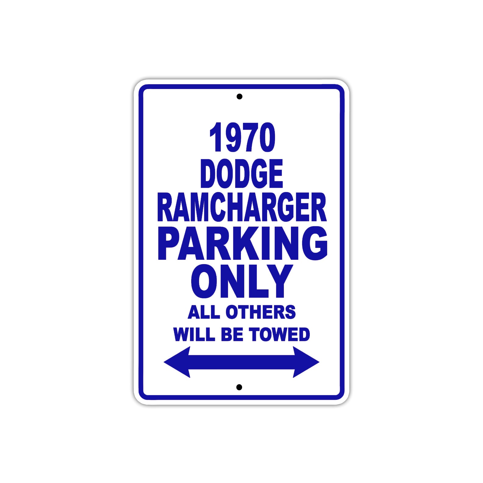 1970 Dodge Ramcharger Car Parking Only All Others Will Be Towed Metal Sign Plate 