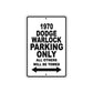 1970 Dodge Warlock Car Parking Only All Others Will Be Towed Metal Sign  