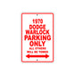 1970 Dodge Warlock Car Parking Only All Others Will Be Towed Sign