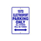 1970 Electrosport Car Parking Only All Others Will Be Towed Metal Sign Plate
